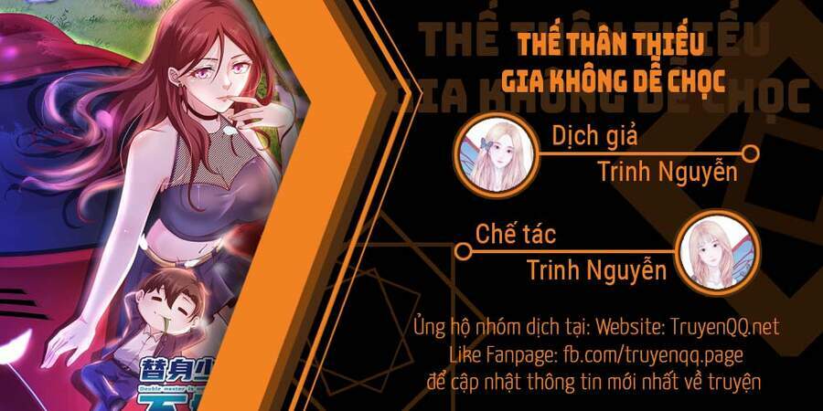 Thế Thân Thiếu Gia Không Dễ Chọc Chapter 0 - Trang 1