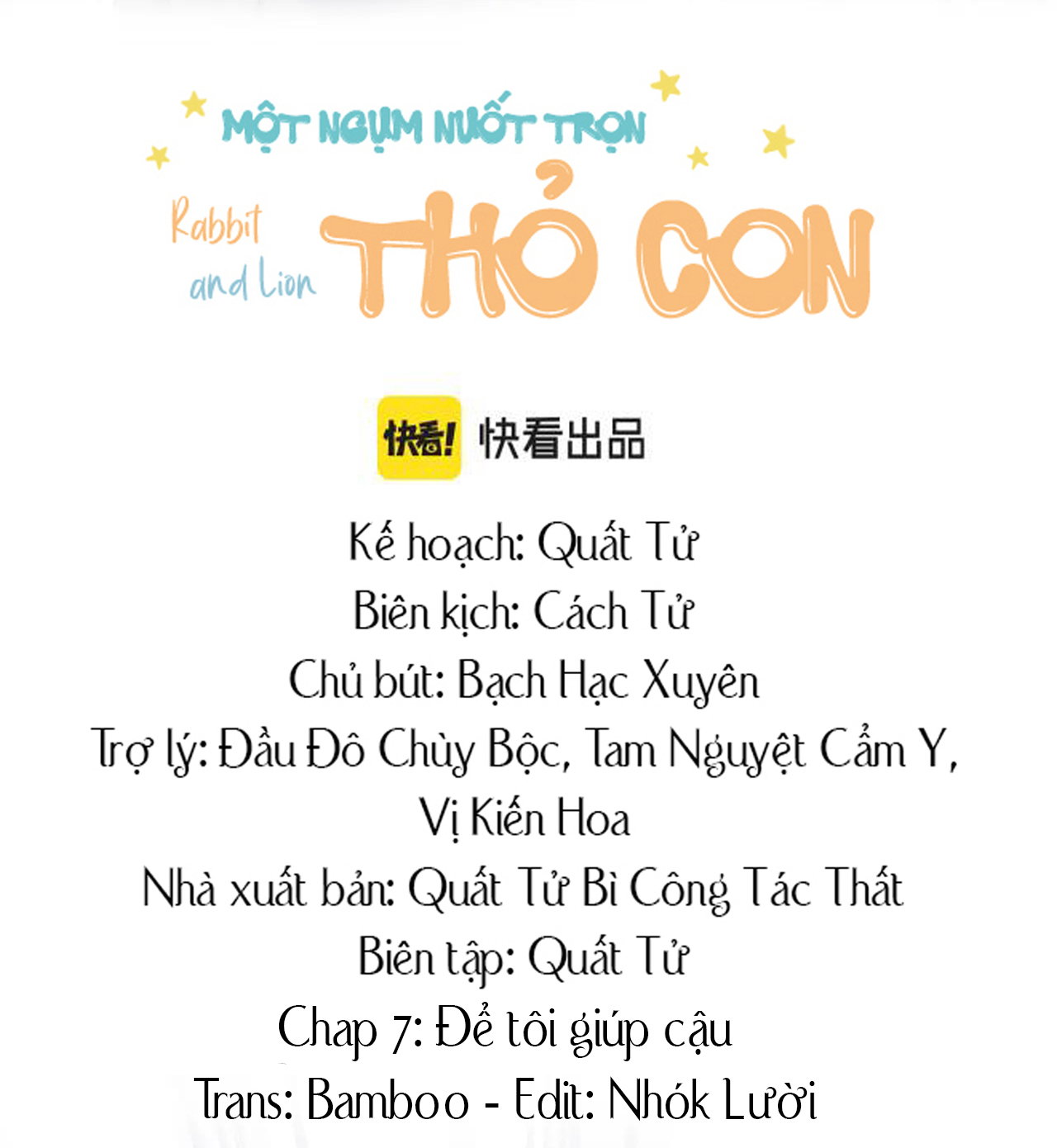 Một Ngụm Nuốt Trọn Thỏ Con Chapter 7 - Trang 2