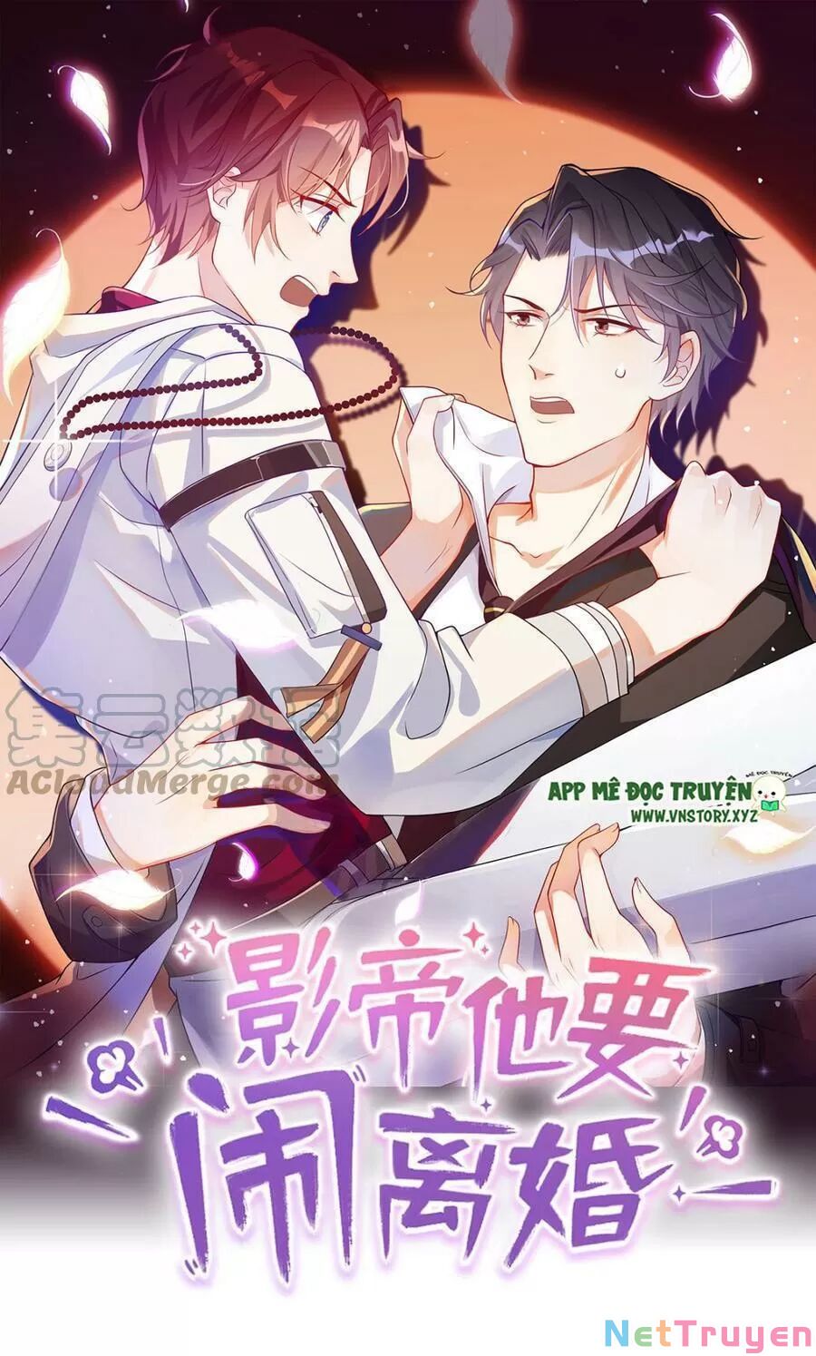 Ảnh Đế Làm Loạn Đòi Ly Hôn Chapter 73 - Trang 1