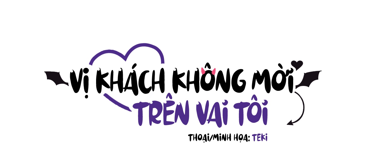 Vị Khách Không Mời Trên Vai Tôi Chapter 4 - Trang 129