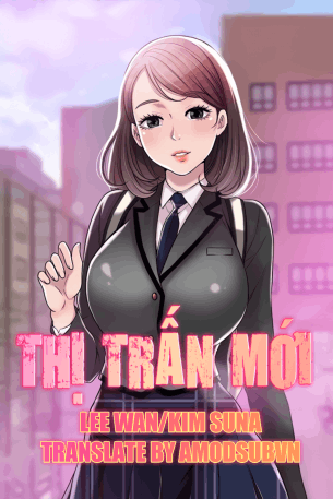 Thị Trấn Nóng Bỏng Chapter 4 - Trang 1