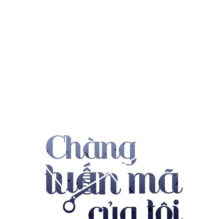 Chàng Tuấn Mã Của Tôi Chapter 9 - Trang 2