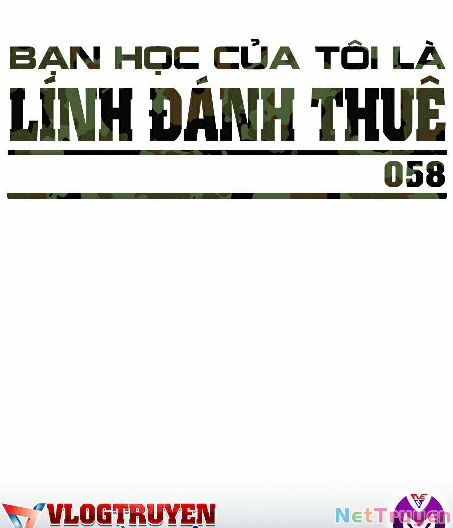 Bạn Học Của Tôi Là Lính Đánh Thuê Chapter 58 - Trang 22