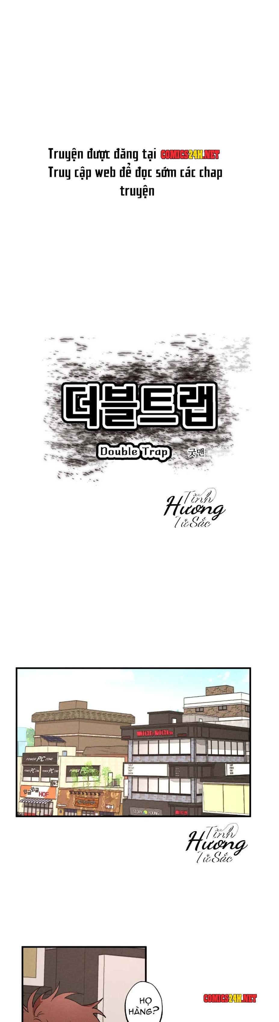 Bẫy Kép Chapter 15 - Trang 1