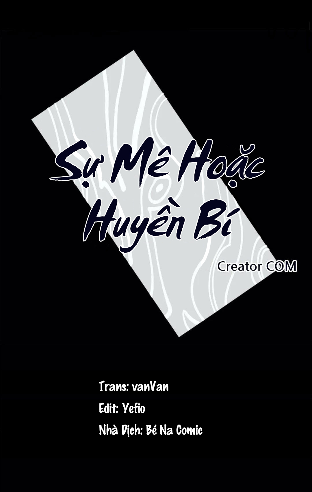 Sự Mê Hoặc Huyền Bí Chapter 3 - Trang 1