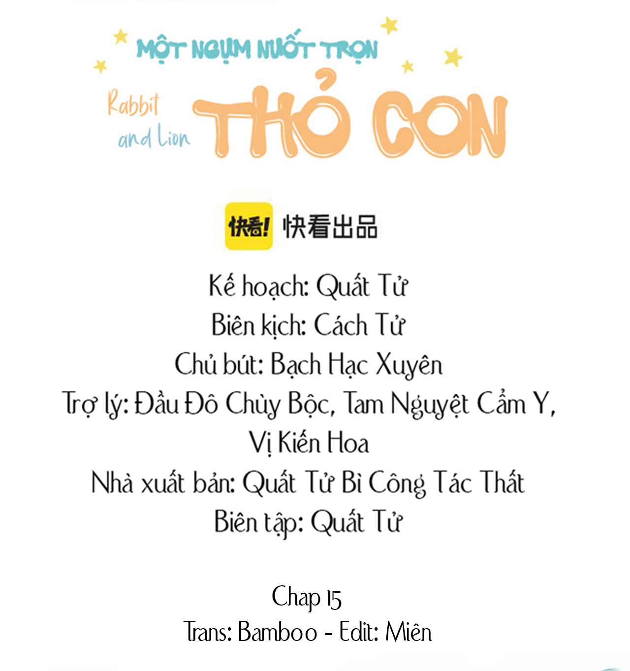 Một Ngụm Nuốt Trọn Thỏ Con Chapter 15 - Trang 2