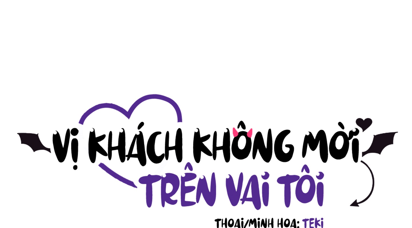 Vị Khách Không Mời Trên Vai Tôi Chapter 10 - Trang 109