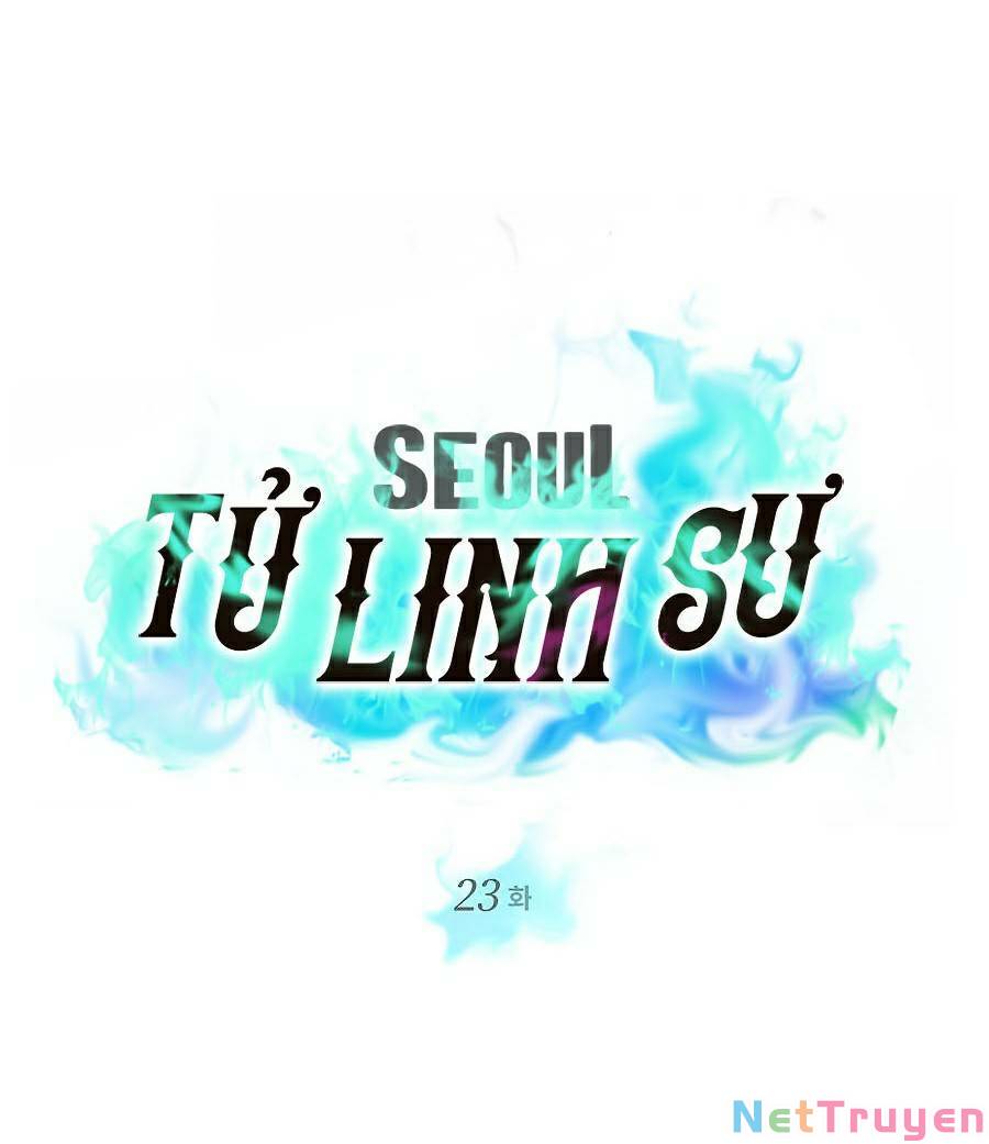 Seoul Tử Linh Sư Chapter 23 - Trang 33