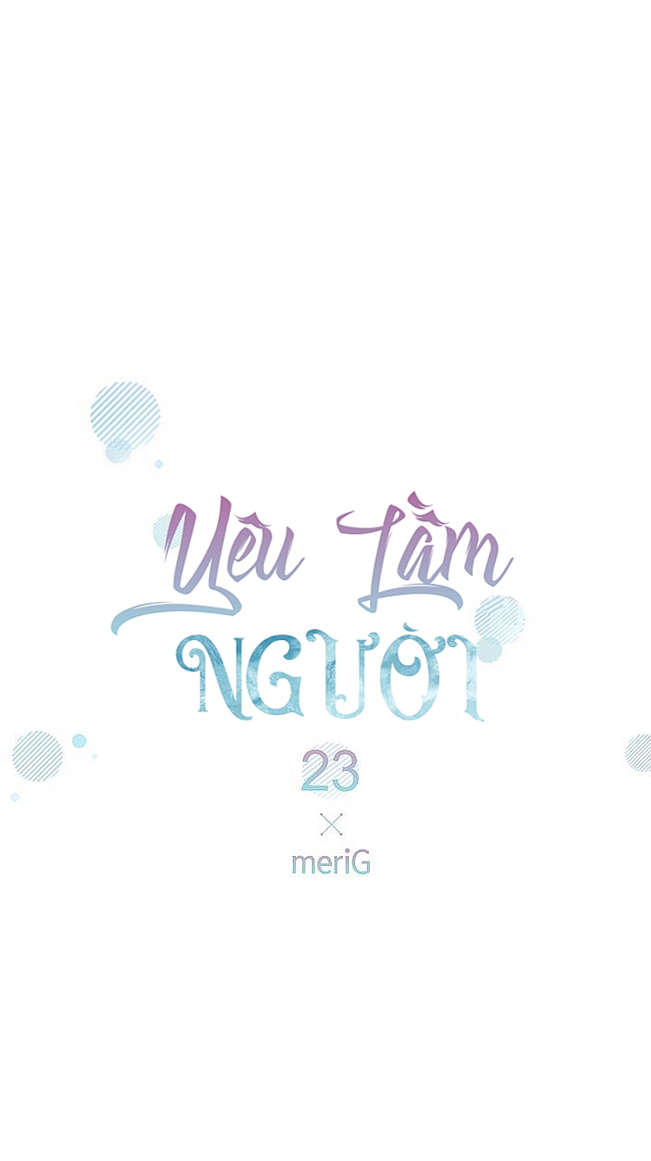 Yêu Lầm Người Chapter 23 - Trang 12