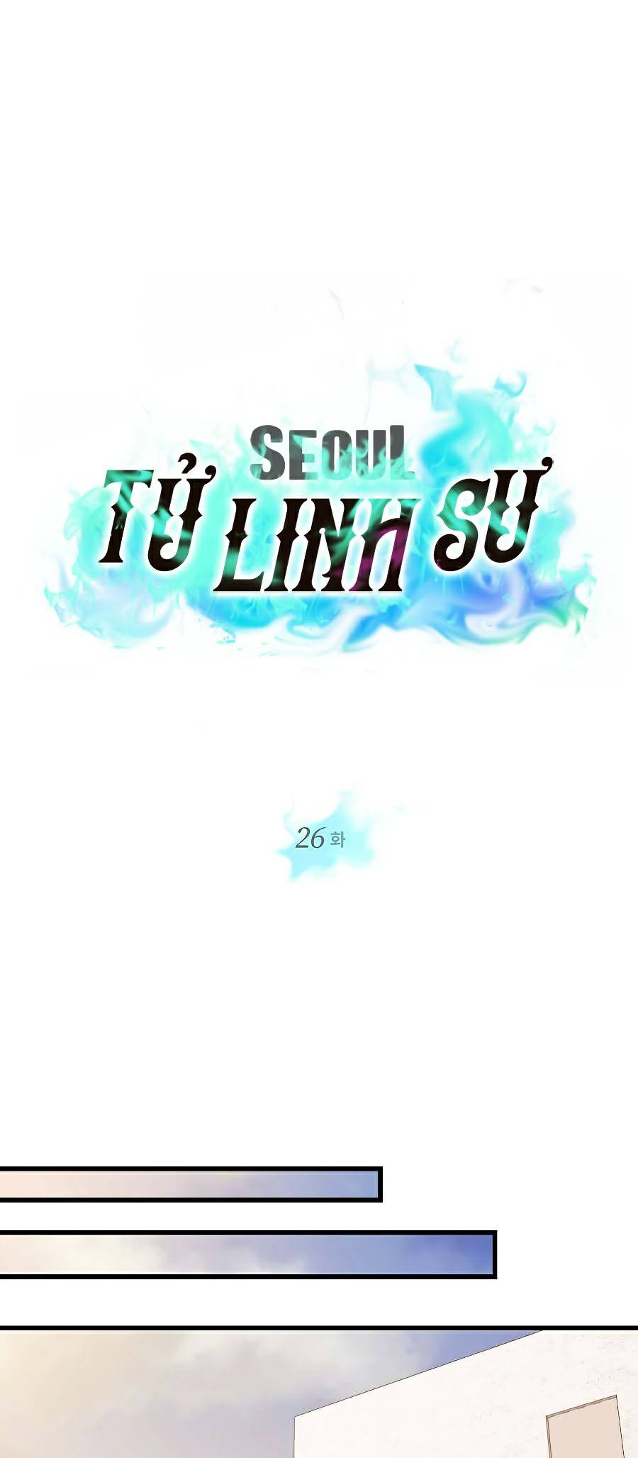 Seoul Tử Linh Sư Chapter 26 - Trang 15