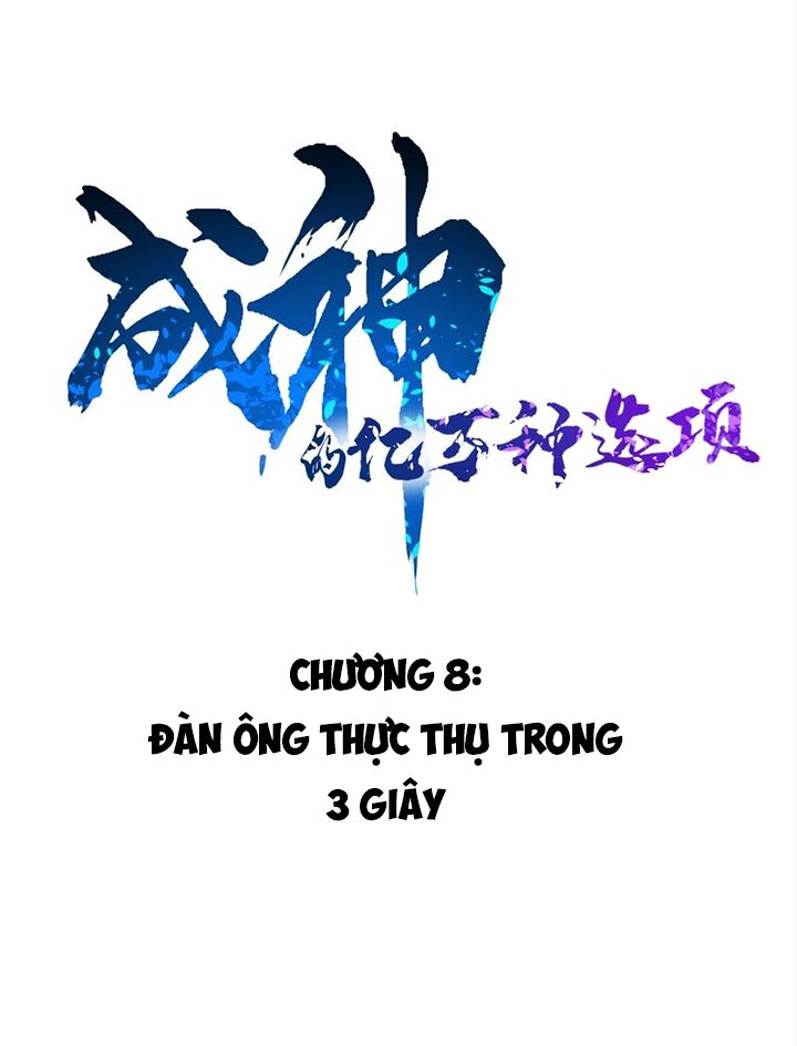 Trăm Vạn Cách Thành Thần Chapter 8 - Trang 3