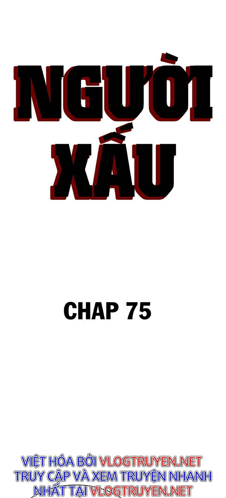 Người Xấu Chapter 75 - Trang 5