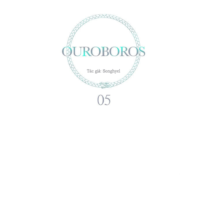 Ouroboros Chapter 5 - Trang 2