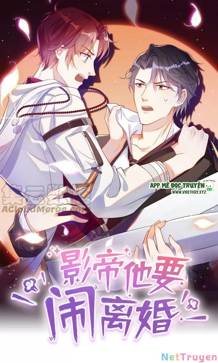 Ảnh Đế Làm Loạn Đòi Ly Hôn Chapter 81 - Trang 1