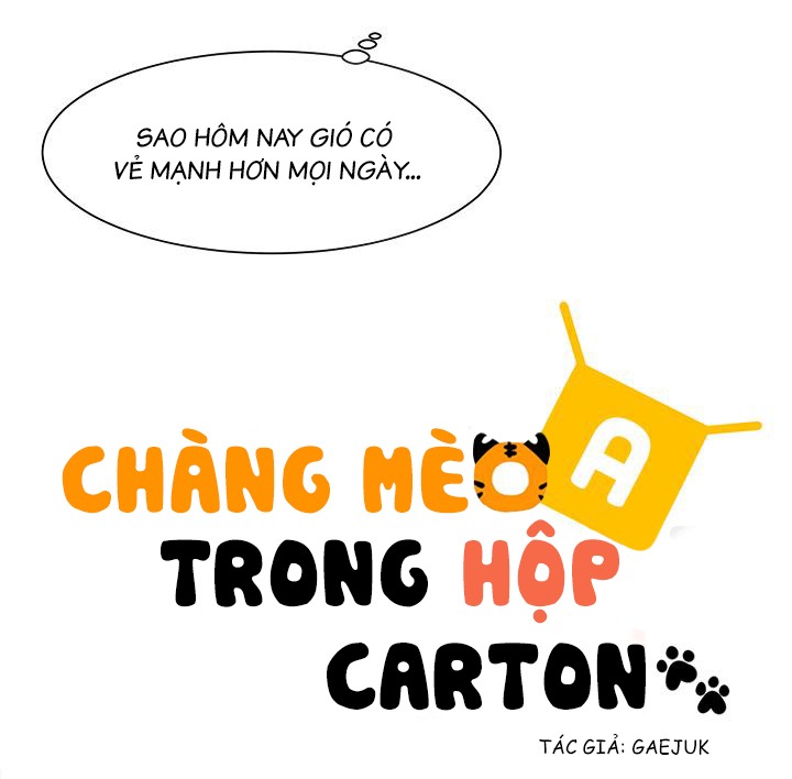 Chàng Mèo Trong Hộp Carton Chapter 12 - Trang 55