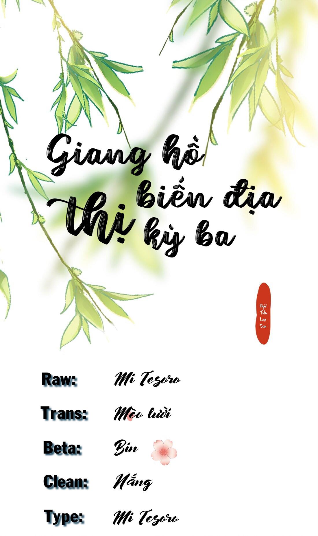 Giang Hồ Biến Địa Thị Kỳ Ba Chapter 12 - Trang 1