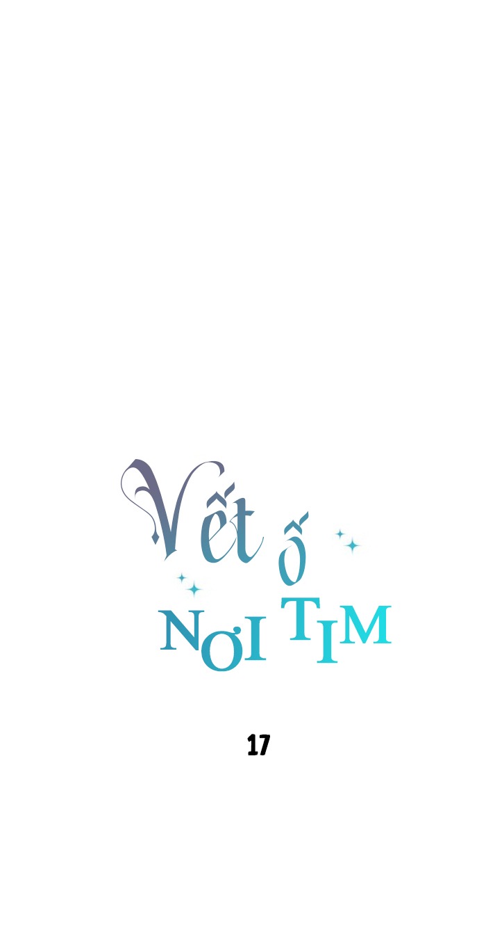 Vết Ố Nơi Tim Chapter 17 - Trang 3