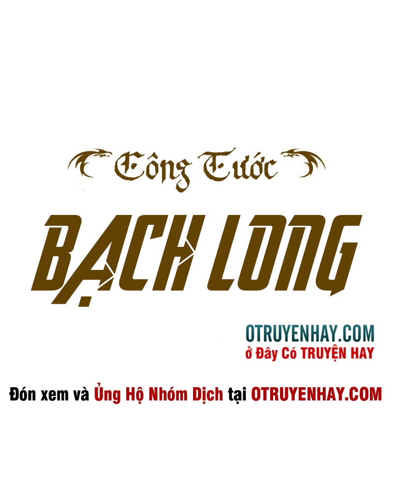 Công Tước Bạch Long Chapter 1 - Trang 17