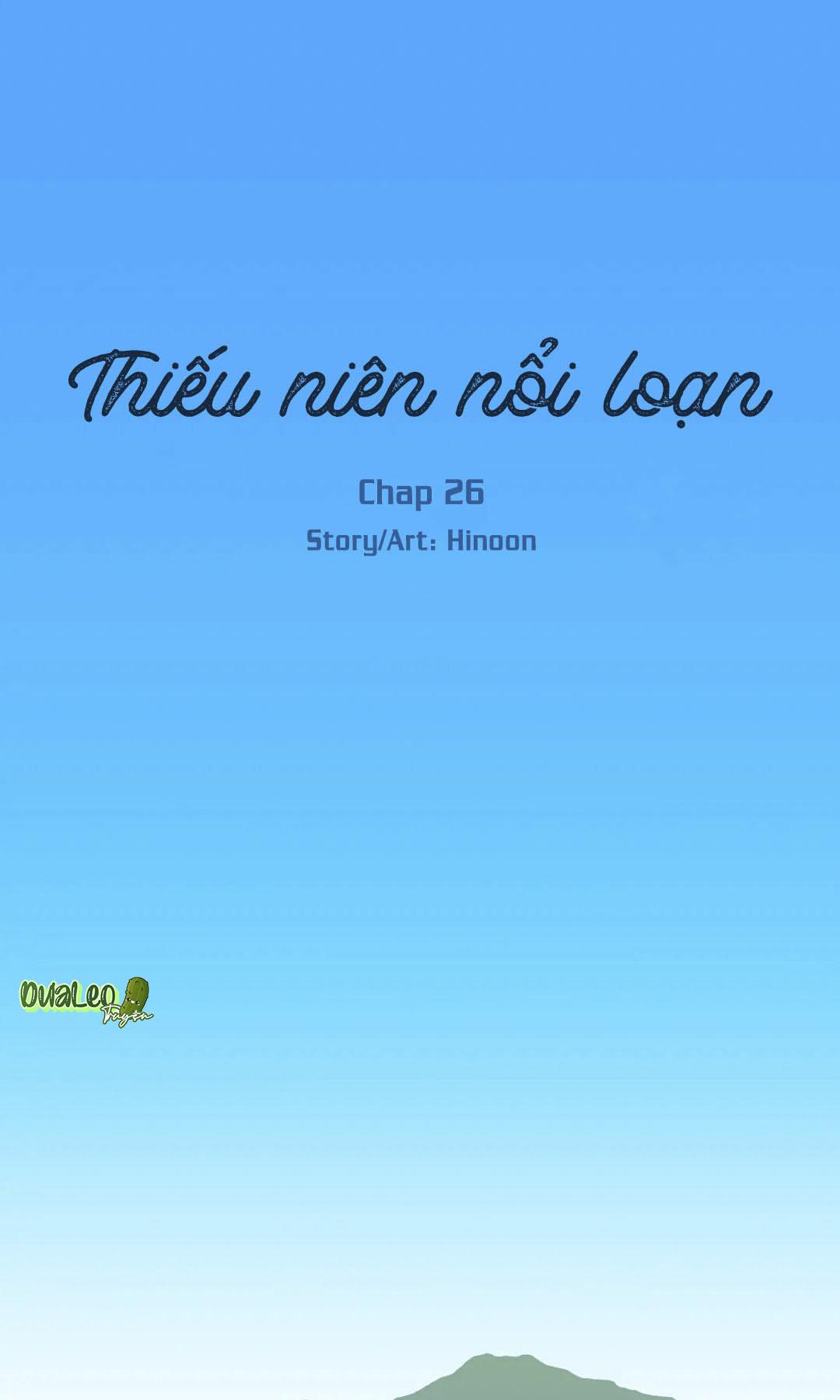 Thiếu Niên Nổi Loạn Chapter 26.1 - Trang 1