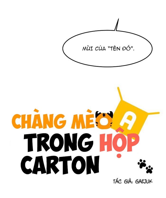 Chàng Mèo Trong Hộp Carton Chapter 18 - Trang 5