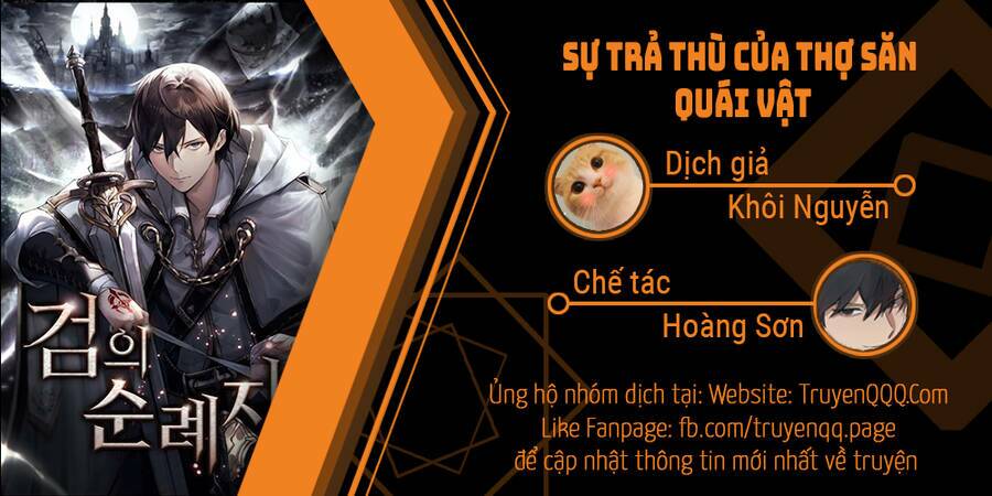 Sự Trả Thù Của Thợ Săn Quái Vật Chapter 1 - Trang 1