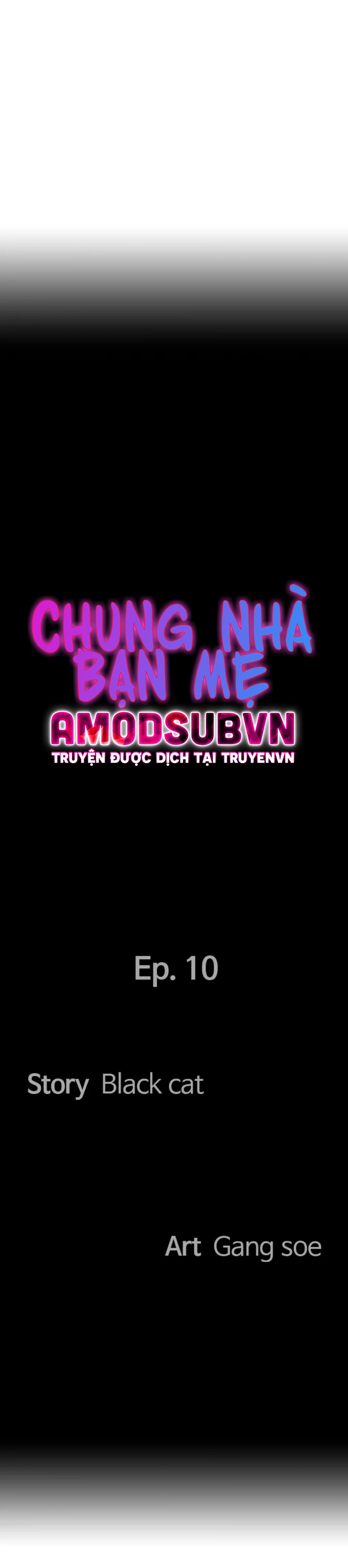 Chung Nhà Bạn Mẹ Chapter 10 - Trang 2