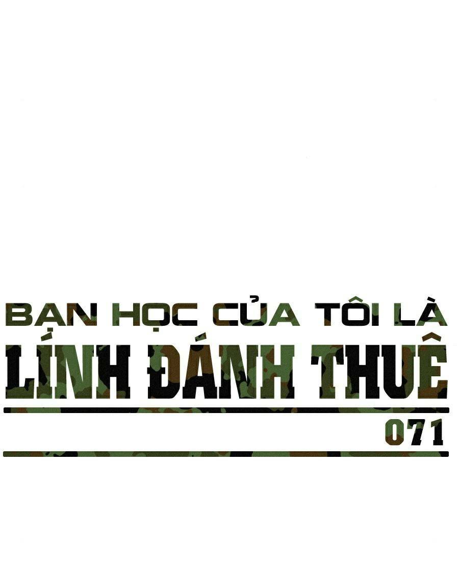 Bạn Học Của Tôi Là Lính Đánh Thuê Chapter 71 - Trang 15