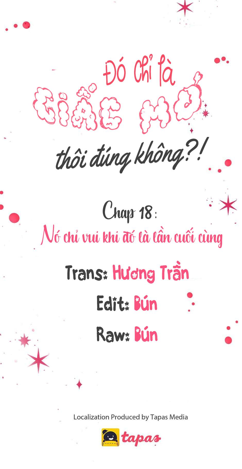 Chỉ Là Giấc Mơ Thôi Phải Không? Chapter 18 - Trang 14