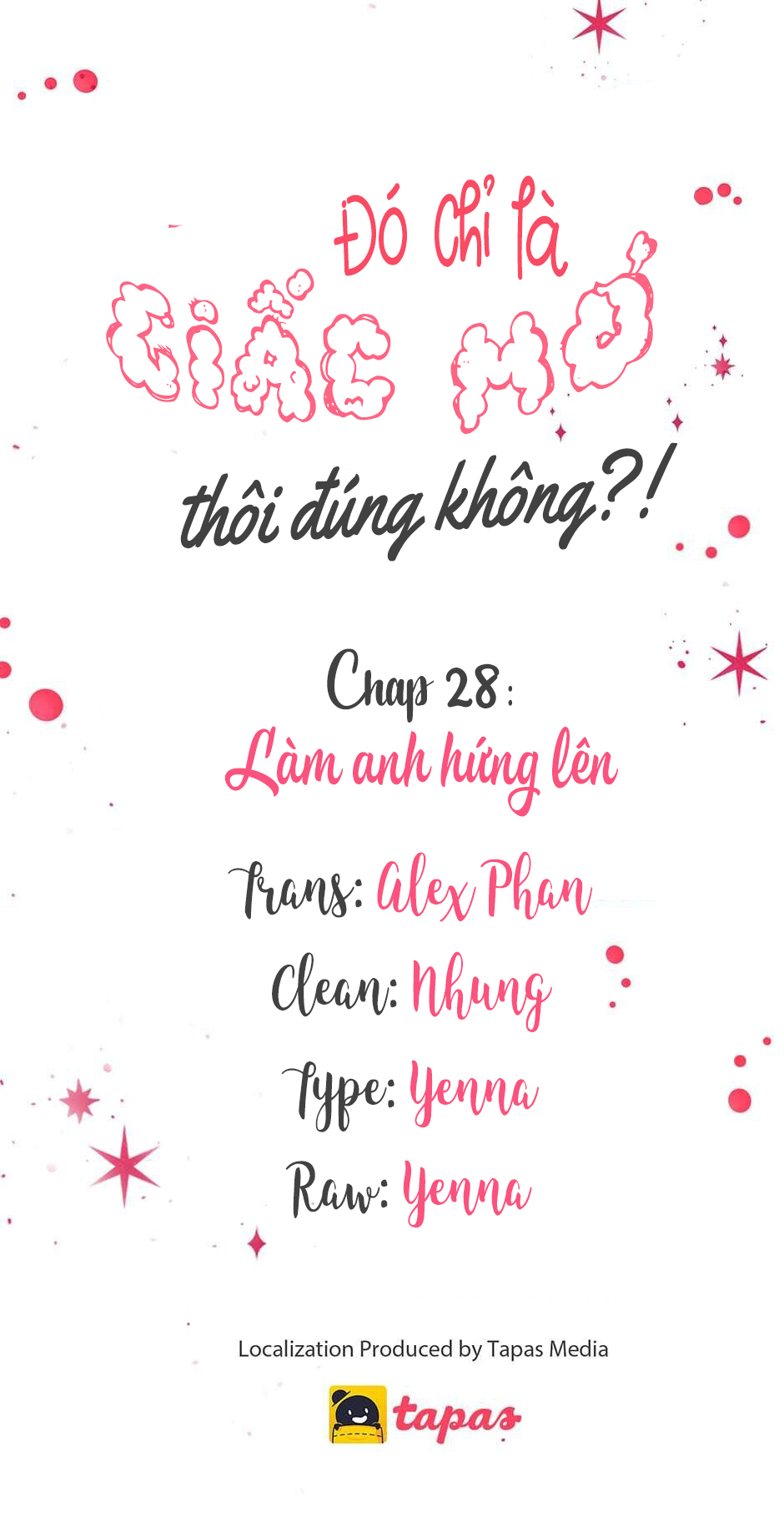 Chỉ Là Giấc Mơ Thôi Phải Không? Chapter 28 - Trang 8