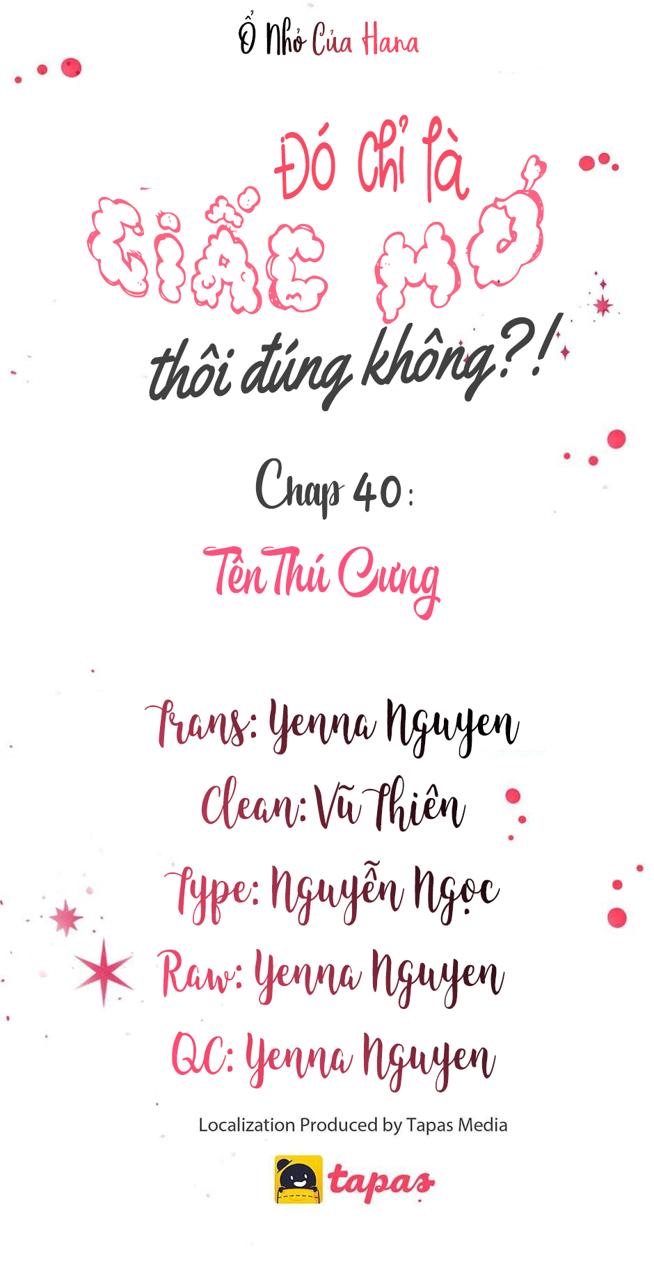 Chỉ Là Giấc Mơ Thôi Phải Không? Chapter 40 - Trang 36