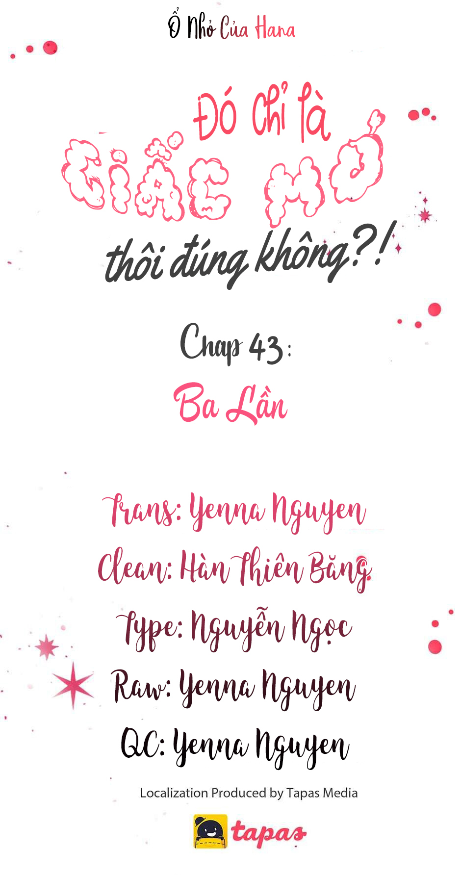 Chỉ Là Giấc Mơ Thôi Phải Không? Chapter 43 - Trang 13