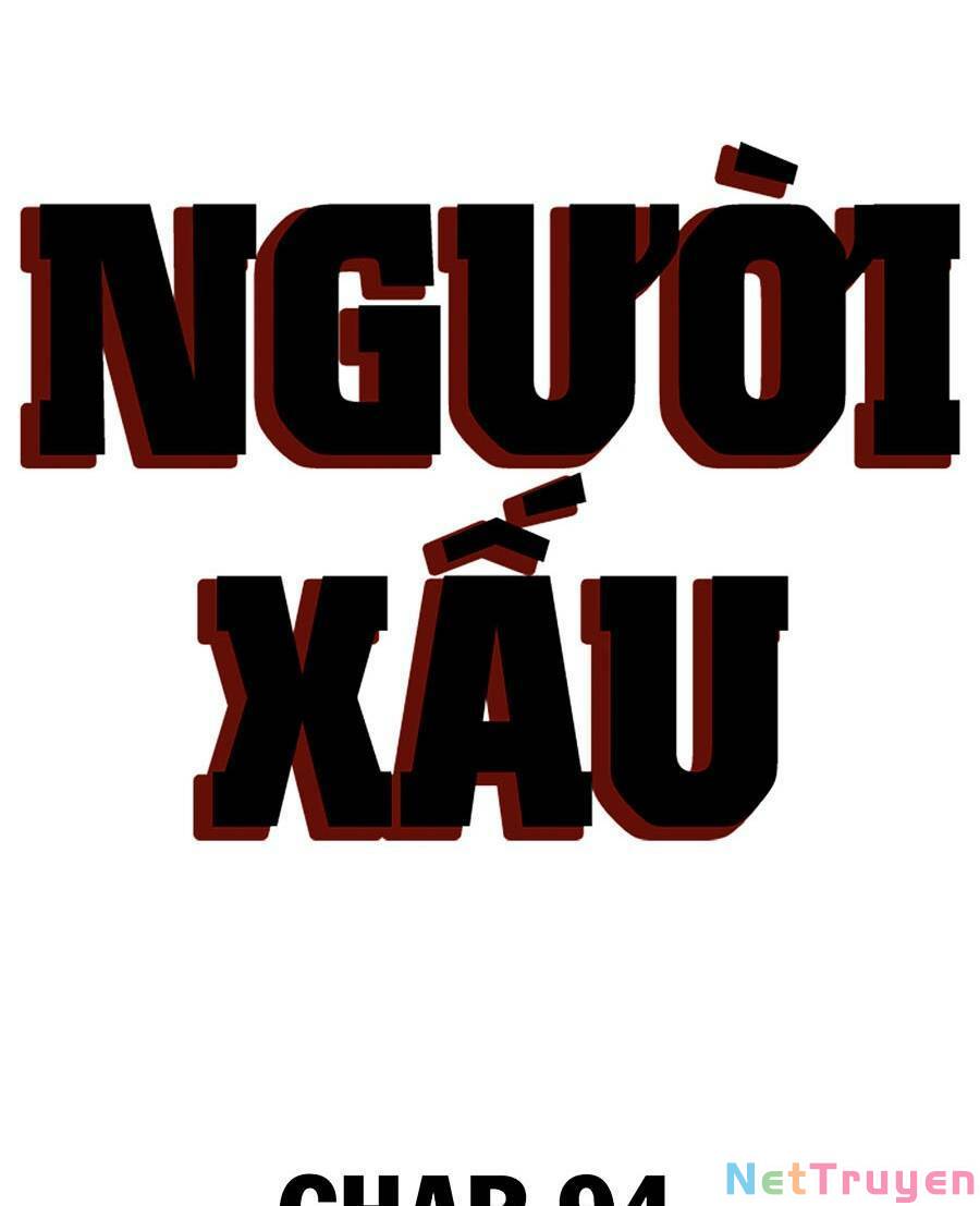 Người Xấu Chapter 94 - Trang 7