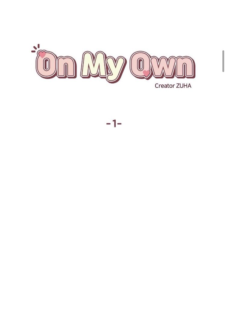 On My Own Chapter 1 - Trang 6