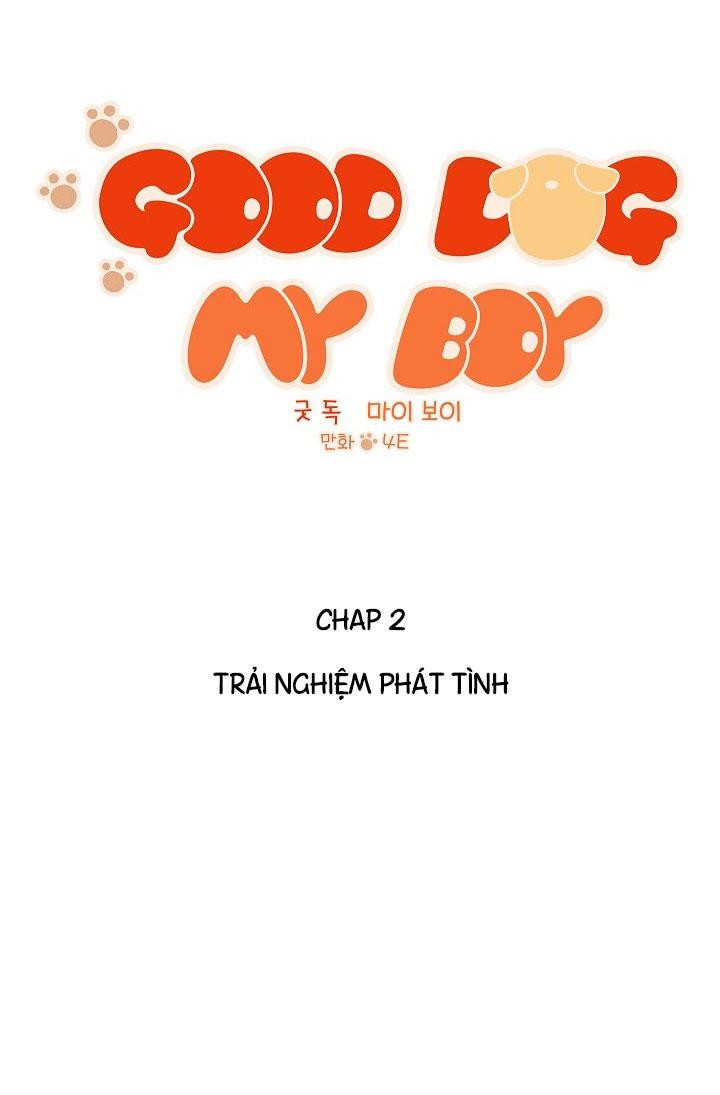 Good Dog , My Boy Chapter 2 - Trang 3