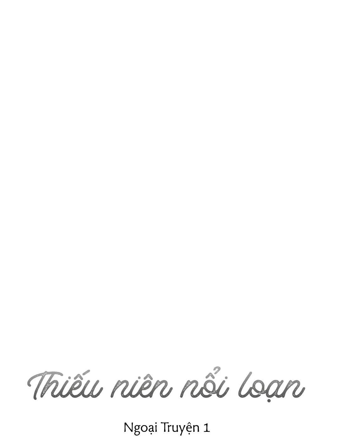 Thiếu Niên Nổi Loạn Chapter 68 - Trang 21