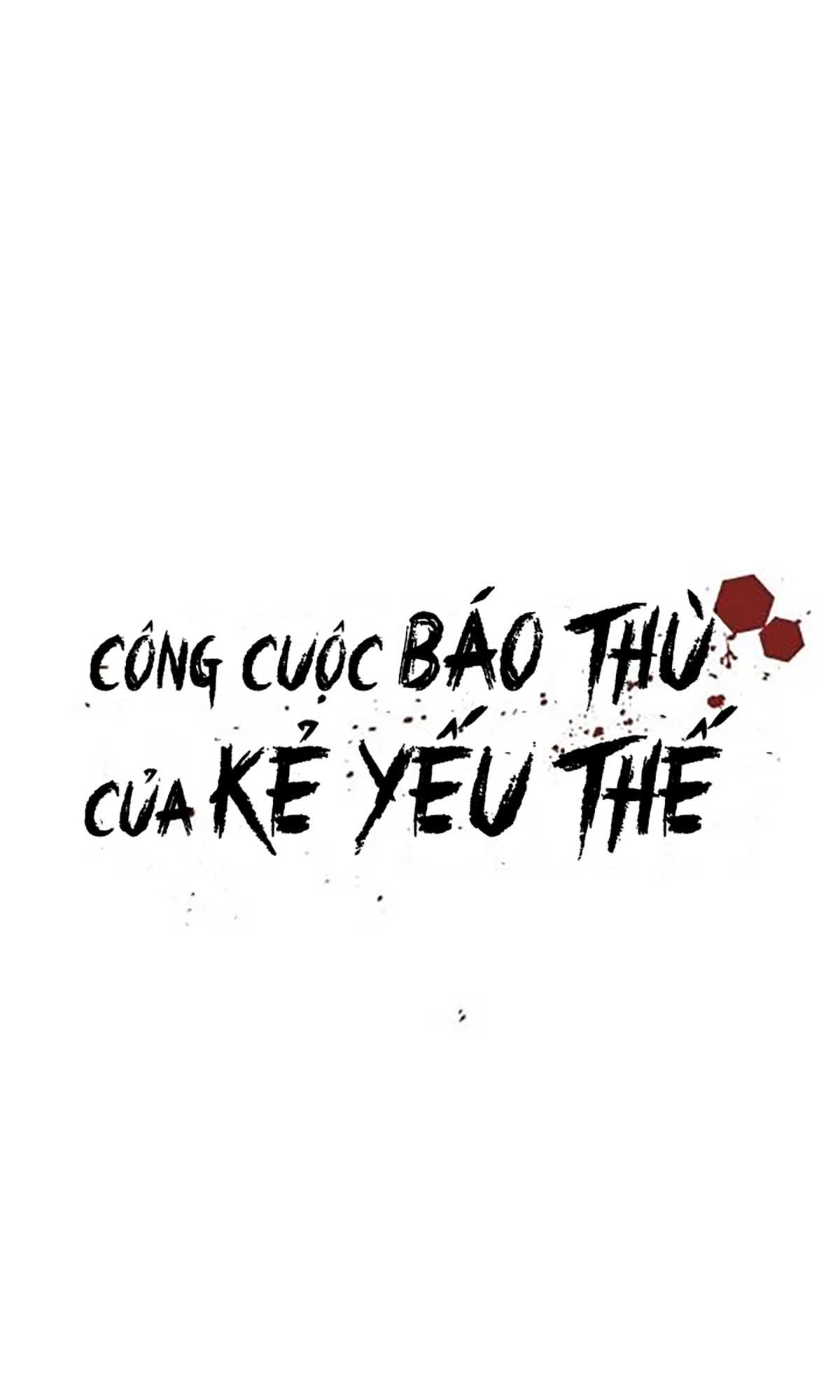 Công Cuộc Báo Thù Của Kẻ Yếu Thế Chapter 25 - Trang 9