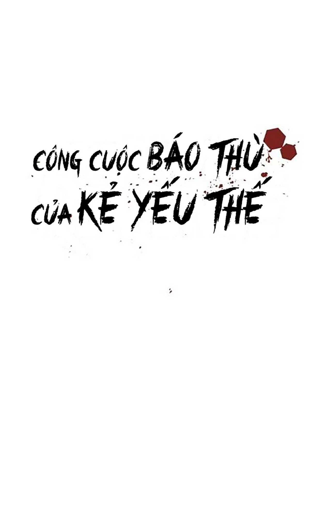 Công Cuộc Báo Thù Của Kẻ Yếu Thế Chapter 29 - Trang 27