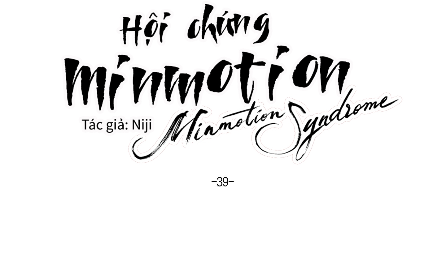 Hội Chứng Minmotion Chapter 39 - Trang 25