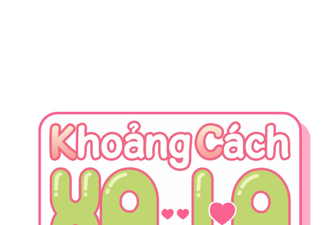 Khoảng Cách Xa Lạ Chapter 64 - Trang 7